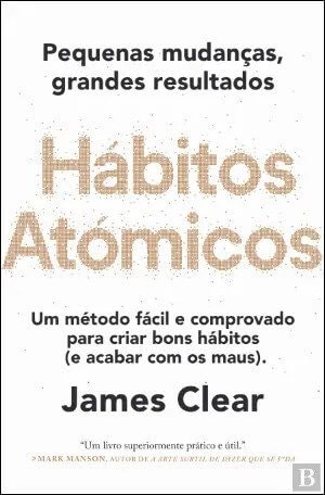 Capa do livro Hábitos Atómicos, de James Clear